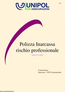 Unipol - Polizza Inarcassa Rischio Professionale - Modello 2029 Edizione 11-2009 [36P]